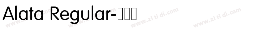Alata Regular字体转换